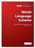 Welsh Language Scheme Prepared under the Welsh Language Act 1993
