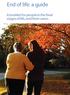 End of life: a guide. A booklet for people in the final stages of life, and their carers