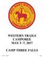 WESTERN TRAILS CAMPOREE MAY 5-7, 2017 CAMP THREE FALLS. Version - 4/6/2017 Page 1