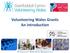 Volunteering Wales Grants An introduction