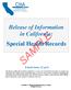 SAMPLE. Release of Information in California: E-book Series, 12 of 12. Published by: