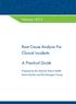 Root Cause Analysis For Clinical Incidents