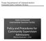 Policy and Procedures for Community Supervision Admissions Effective November 1, 2016