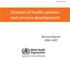 Division of health systems and services development