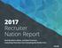 Recruiter Nation Report. Deal-Breakers, Biases, and Best Practices: Everything That Goes Into Evaluating the Perfect Hire