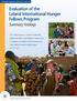 Evaluation of the Leland International Hunger Fellows Program