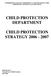YMDDIRIEDOLAETH GIG CEREDIGION A CHANOLBARTH CYMRU CEREDIGION AND MID WALES NHS TRUST CHILD PROTECTION DEPARTMENT CHILD PROTECTION STRATEGY