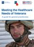 Meeting the Healthcare Needs of Veterans. A guide for general practitioners