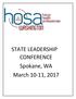 STATE LEADERSHIP CONFERENCE Spokane, WA March 10-11, 2017