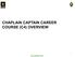 CHAPLAIN CAPTAIN CAREER COURSE (C4) OVERVIEW UNCLASSIFIED/ FOUO