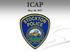Purpose of ICAP/Primary Meeting Objectives Purpose: Create a department wide focus in a specific area(s) that supports violent crime reduction.