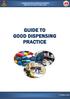 PHARMACEUTICAL SERVICES DIVISION MINISTRY OF HEALTH MALAYSIA GUIDE TO GOOD DISPENSING PRACTICE