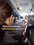 Medicare Coverage of Ambulance Services. CENTERS for MEDICARE & MEDICAID SERVICES