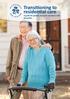 Transitioning to residential care A guide for people caring for someone with dementia