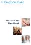 Responsive, Flexible & Sensitive Domiciliary Care. Service User Handbook