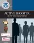ACTIVE SHOOTER HOW TO RESPOND