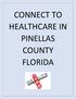 CONNECT TO HEALTHCARE IN PINELLAS COUNTY FLORIDA