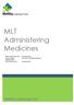 MLT Administering Medicines