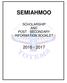 SEMIAHMOO SCHOLARSHIP AND POST - SECONDARY INFORMATION BOOKLET
