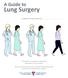A patient-friendly booklet for: This booklet is to help you understand and prepare for your surgery.