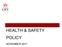 HEALTH & SAFETY POLICY NOVEMBER 2017