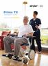 Prime TC. Transport Chair. Patient Transport Redefined.