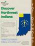f o r b r o w n i e s Discover Northwest Indiana Indiana, our Indiana. Indiana, we re all for you!
