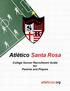 Atlético Santa Rosa College Soccer Recruitment Guide for Parents and Players