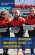 A COLLEGE OF ENGINEERING, MANAGEMENT, SCIENCE, AND TRANSPORTATION. mainemaritime.edu