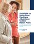 Spotlight on Innovation: Medicare Advantage Special Needs Plans