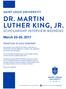 DR. MARTIN LUTHER KING, JR. SCHOLARSHIP INTERVIEW WEEKEND