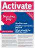 Activate. Nursing pay. Another year. Another real-terms pay cut. What should the RCN do next? News, views and support for RCN activists