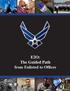 E2O: The Guided Path from Enlisted to Officer