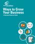 Ways to Grow Your Business A Business Resource Guide