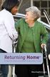 Returning HomeSM. A Guide to Your Senior Loved One s Safe Transition Home in Canada. ReturningHome.com