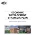 ECONOMIC DEVELOPMENT STRATEGIC PLAN. Adopted by the Riverbank City Council March 2011