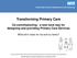 Transforming Primary Care