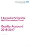 5 Boroughs Partnership NHS Foundation Trust. Quality Account Version: QA FINAL