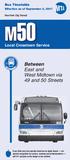 M50. Between East and West Midtown via 49 and 50 Streets. Local Crosstown Service. Bus Timetable. Effective as of September 3, 2017