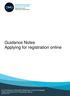 Guidance Notes Applying for registration online