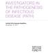 INVESTIGATORS IN THE PATHOGENESIS OF INFECTIOUS DISEASE (PATH) Invited full proposal deadline: November 15, 2017