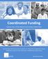 Coordinated Funding. Lessons from a Place-Based Grantmaking Collaborative