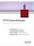 FTTH Council Europe. FTTH Deployment - When and why? The World Broadband Access Market. Telecoms in Europe - Indicators and benchmark