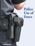 42 PA TownshipNews SEPTEMBER Police Use of Force