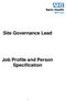 Site Governance Lead. Job Profile and Person Specification
