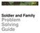 Soldier and Family. Problem Solving Guide