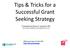 Tips & Tricks for a Successful Grant Seeking Strategy