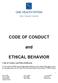 CODE OF CONDUCT. and ETHICAL BEHAVIOR