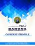 COMPANY PROFILE BARONA. PB: No.91457, CR.No Mob: , Website: