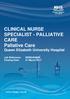 CLINICAL NURSE SPECIALIST - PALLIATIVE CARE Pallative Care. Queen Elizabeth University Hospital